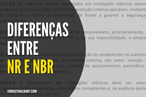 DIFERENÇAS ENTRE NR E NBR